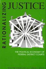Rationalizing Justice