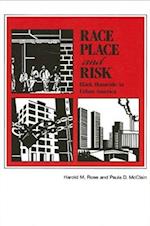 Race Place and Risk