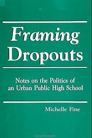 Framing Dropouts