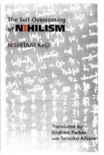 The Self-Overcoming of Nihilism