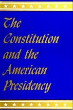 Constitution/Amer Presidenc