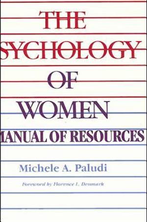 Exploring/Teaching the Psychology of Women