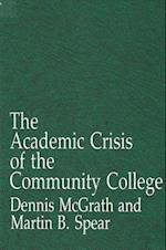 The Academic Crisis of the Community College