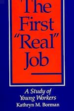 The First "Real" Job