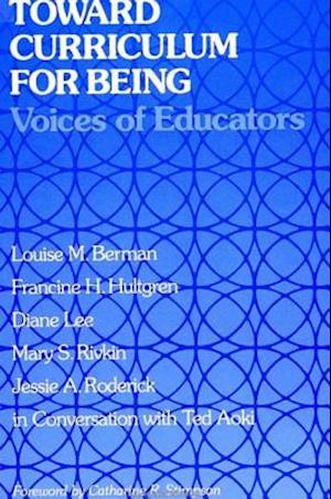 Toward Curriculum for Being