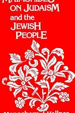 Kellner, M: Maimonides on Judaism and the Jewish People