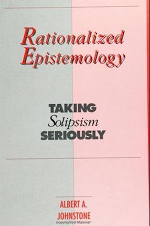 Rationalized Epistemology