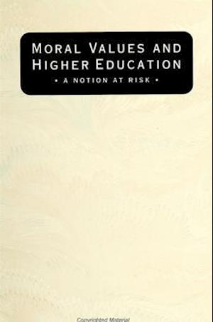 Moral Values and Higher Education