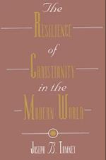The Resilience of Christianity in the Modern World