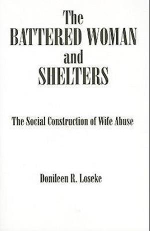 The Battered Woman and Shelters