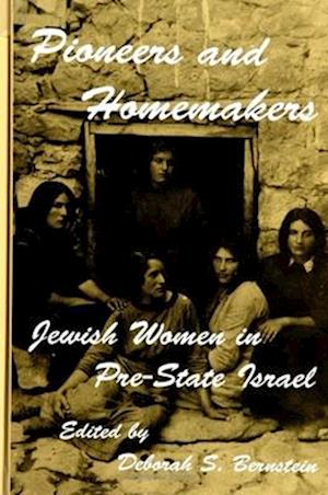 Pioneers and Homemakers