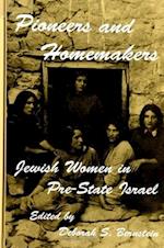 Pioneers and Homemakers