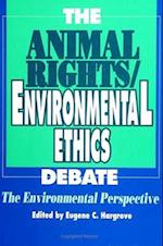 The Animal Rights/Environmental Ethics Debate
