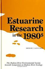 Estuarine Research in the 1980s