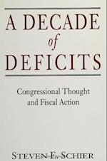 A Decade of Deficits