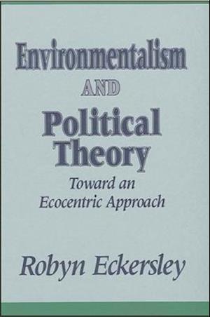 Environmentalism and Political Theory