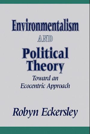 Environmentalism and Political Theory