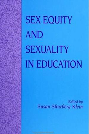 Sex Equity/Sexuality in Ed