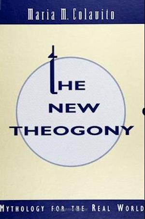 The New Theogony