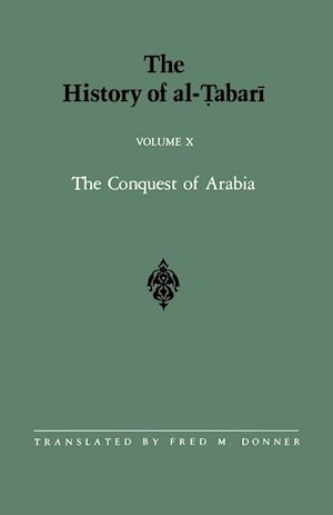 The History of al-Tabari Vol. 10