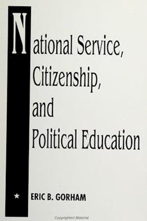 National Service, Citizenship, and Political Education