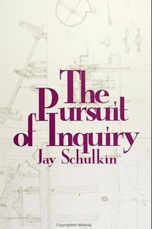 The Pursuit of Inquiry