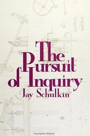 Pursuit of Inquiry