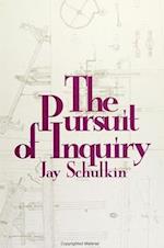 Pursuit of Inquiry