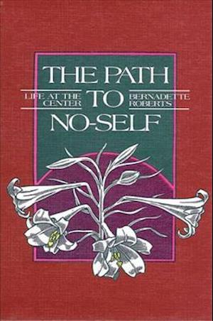 The Path to No-Self