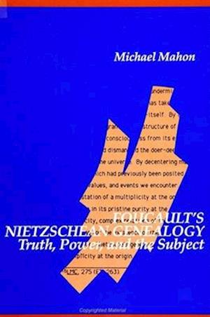 Foucault's Nietzschean Genealogy