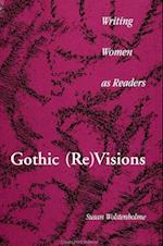 Gothic (Re)Visions