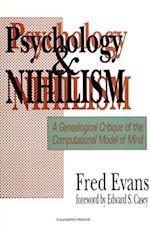 Psychology and Nihilism