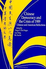 Chinese Democracy and the Crisis of 1989