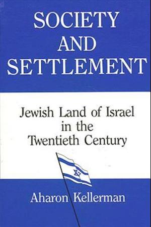 Society and Settlement