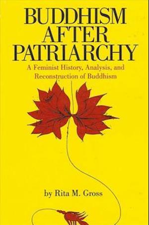 Buddhism After Patriarchy