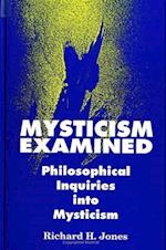 Mysticism Examined