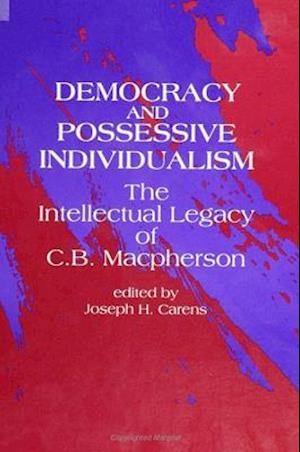 Democracy and Possessive Individualism