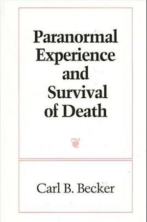 Paranormal Experience and Survival of Death