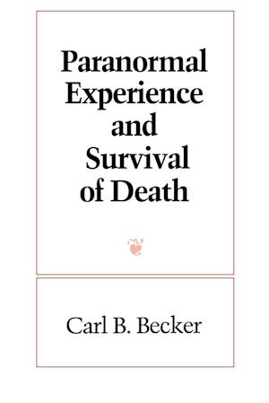 Paranormal Experience and Survival of Death