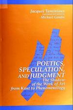 Poetics, Speculation, and Judgment