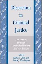 Discretion in Criminal Justice