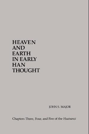 Heaven and Earth in Early Han Thought