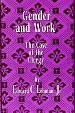 Gender/Work--Case Clergy