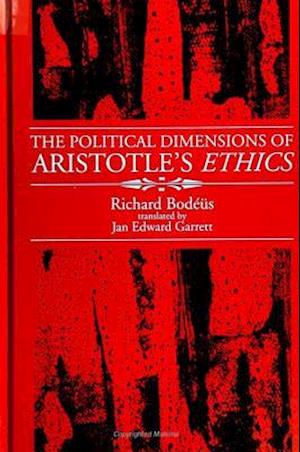 The Political Dimensions of Aristotle's Ethics