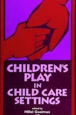 Childrens Play/Child Care S