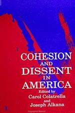 Cohesion/Dissent in Amer