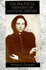 The Political Thought of Hannah Arendt