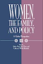 Women, the Family, and Policy