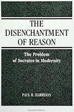 Disenchantment of Reason