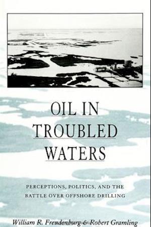 Oil in Troubled Waters